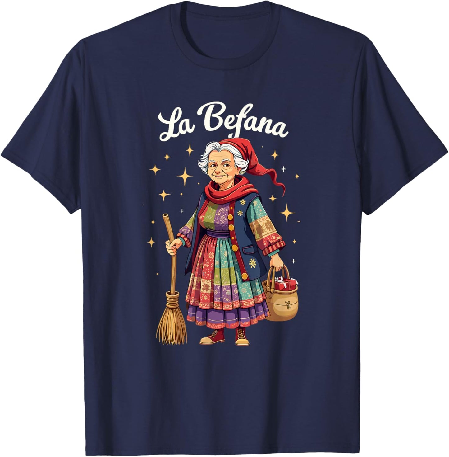 La Befana Christmas Witch Italian Xmas T-Shirt - T-Shirt | Navy