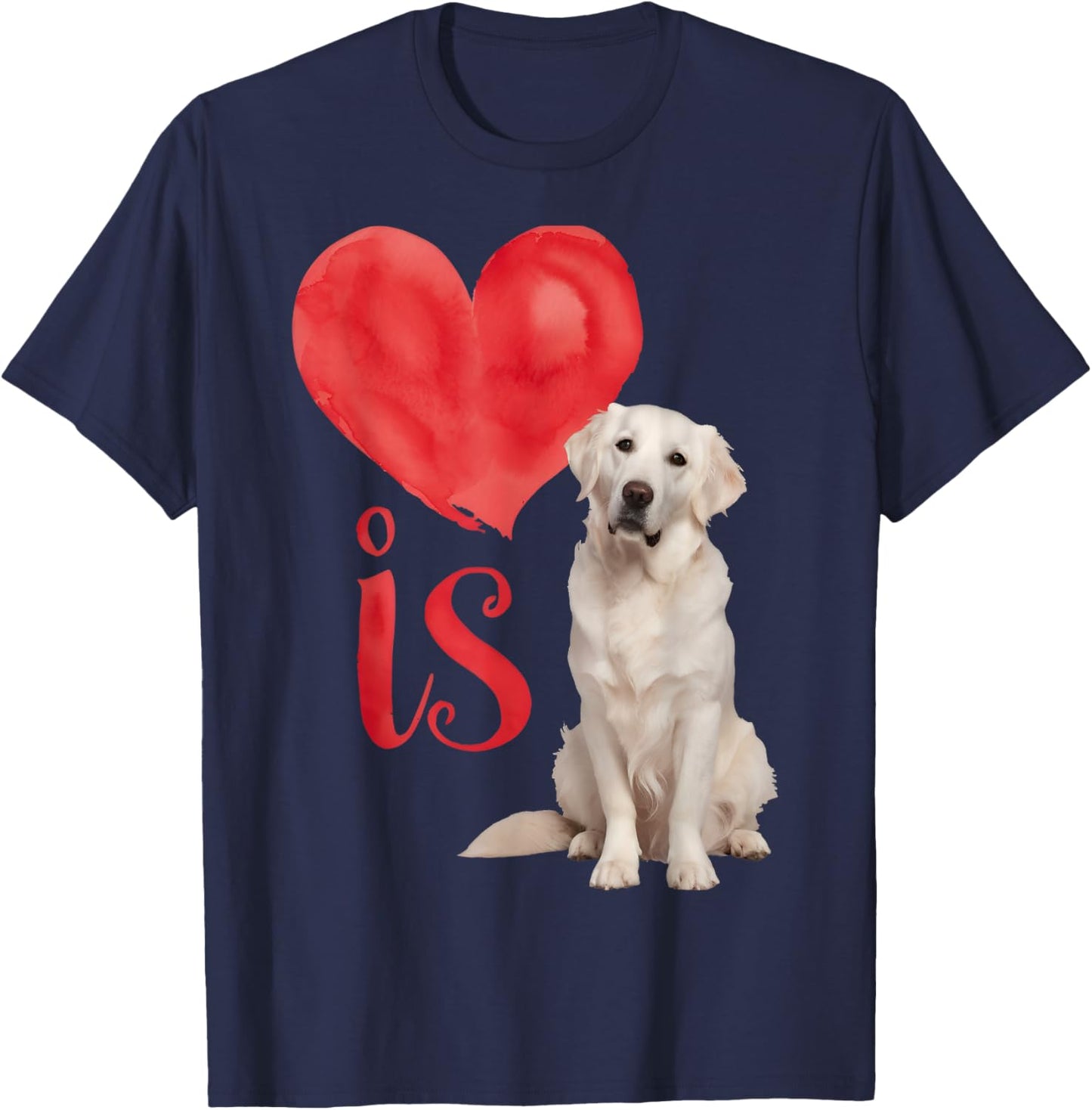Love is White English Cream Golden Retriever Mom Dog Puppy T-Shirt - T-Shirt | Navy