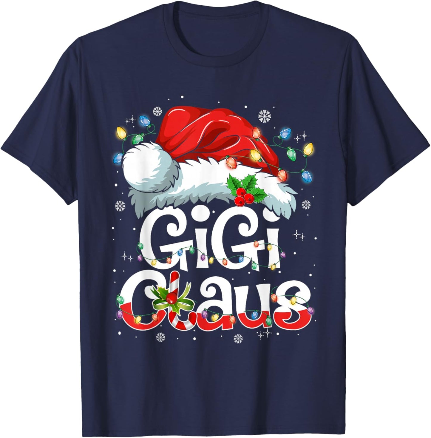 Gigi Claus Shirt Christmas Lights Pajama Family Matching T-Shirt - T-Shirt | Navy