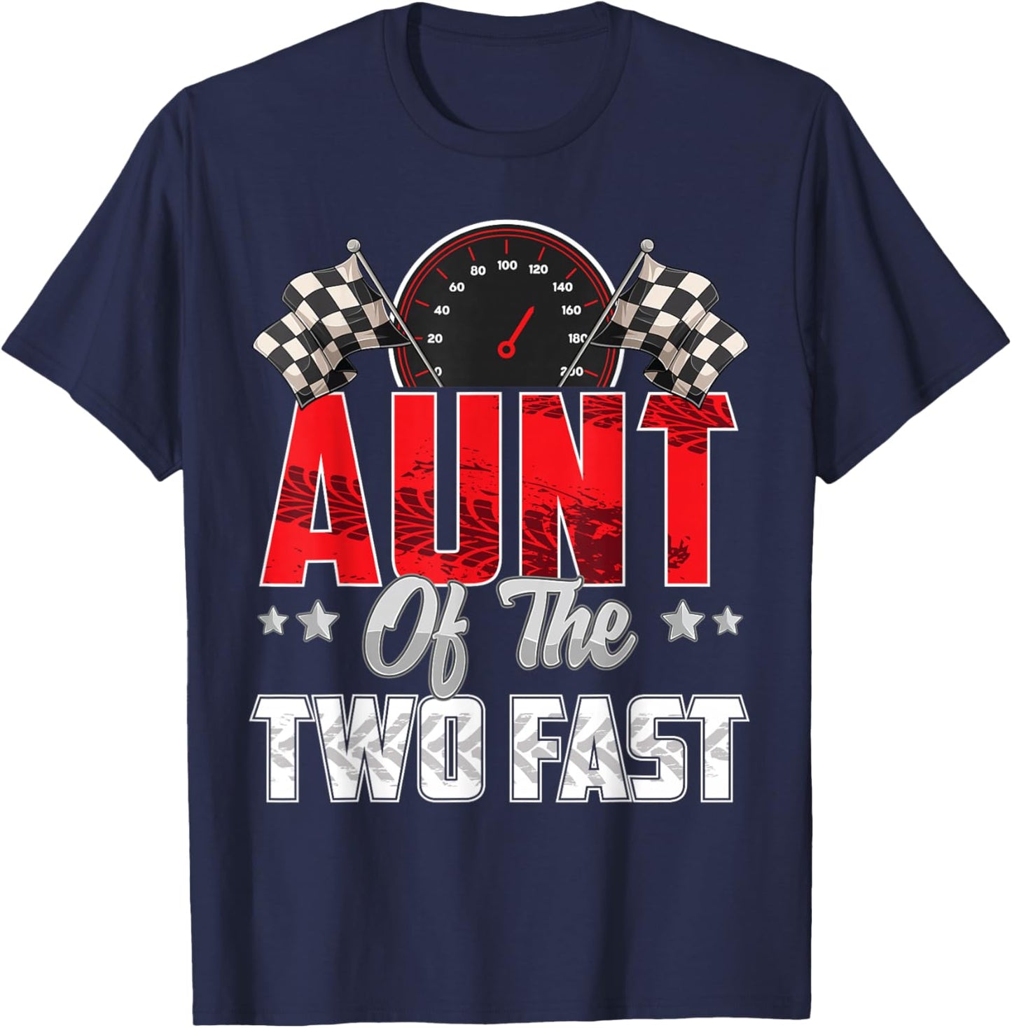 2 year old racing car two fast birthday 2nd Family Aunt T-Shirt - T-Shirt | Navy