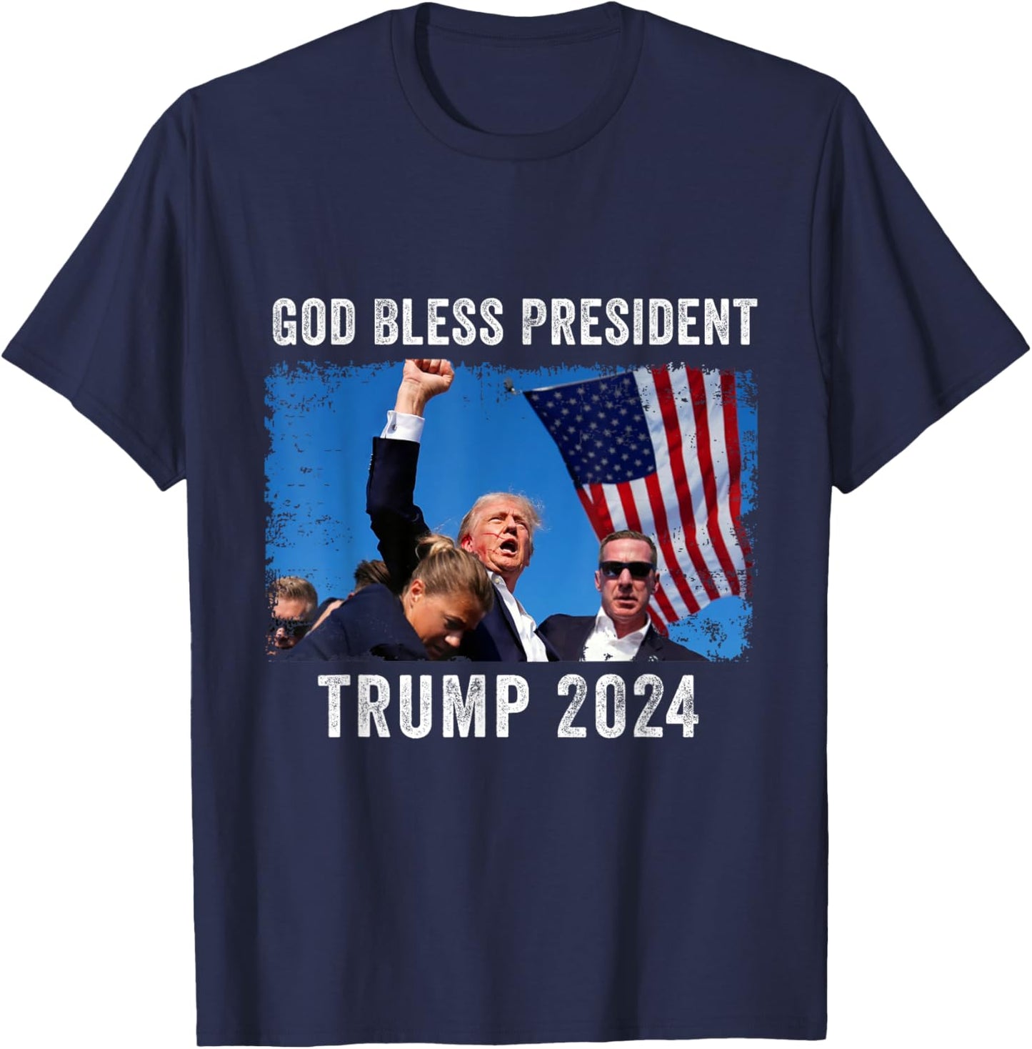 Trump Shot Bloody Ear Bleeding God Bless President Trump T-Shirt - T-Shirt | Navy
