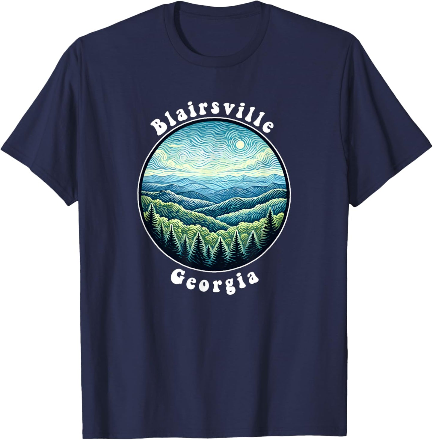 Blairsville Georgia Mountains Forest Vacation Souvenir T-Shirt - T-Shirt | Navy