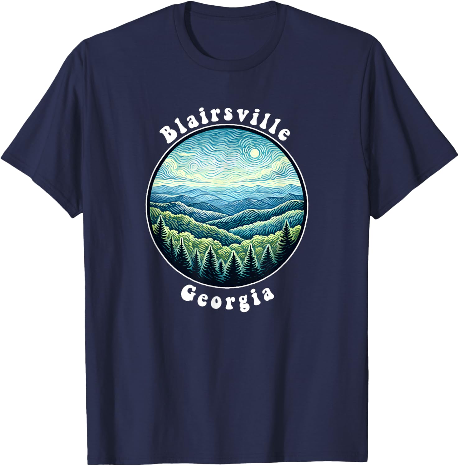Blairsville Georgia Mountains Forest Vacation Souvenir T-Shirt - T-Shirt | Navy