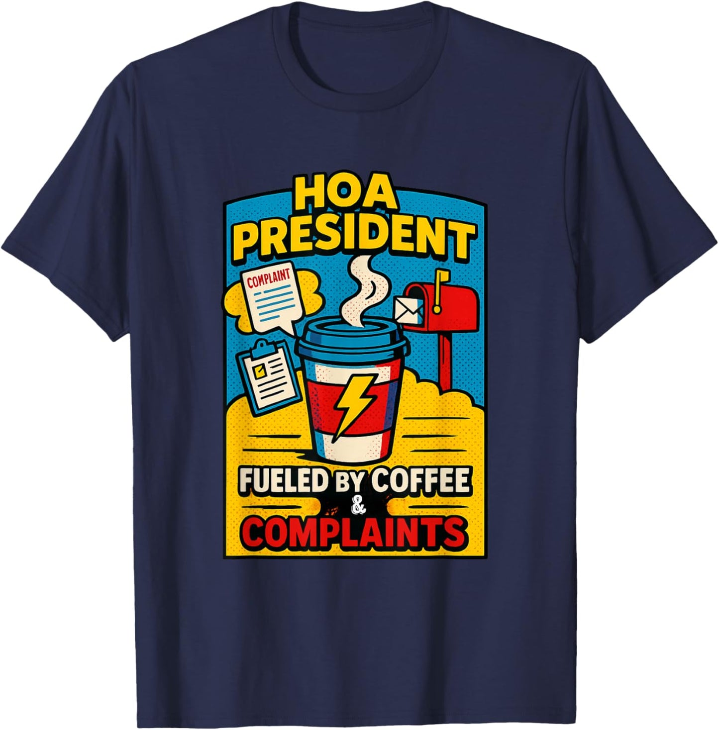 HOA POA President Gift Tumbler Design Funny T-Shirt - T-Shirt | Navy