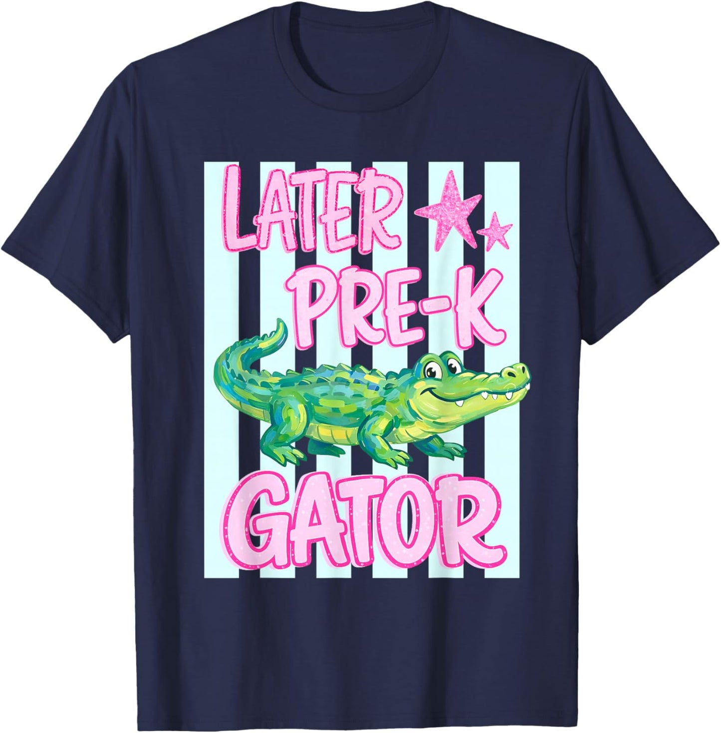 Later Pre K Gator Alligator Funny Meme Last Day of School T-Shirt - T-Shirt | Navy