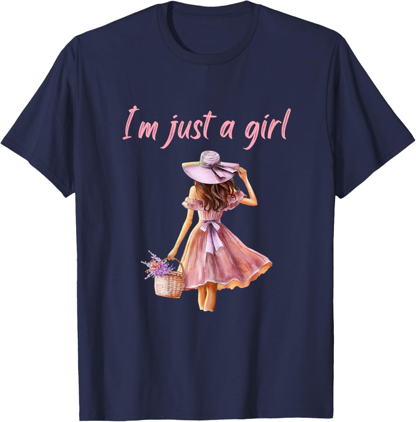 I’m Just a Girl Shirt Funny T-Shirt - T-Shirt | Navy