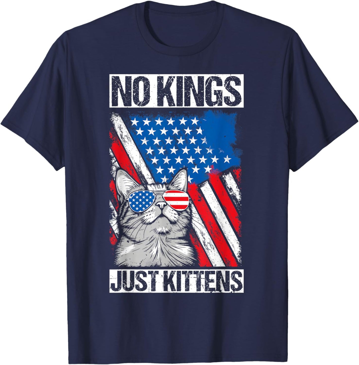 NO Kings JUST Kittens Patriotic Protest Cat T-Shirt - T-Shirt | Navy