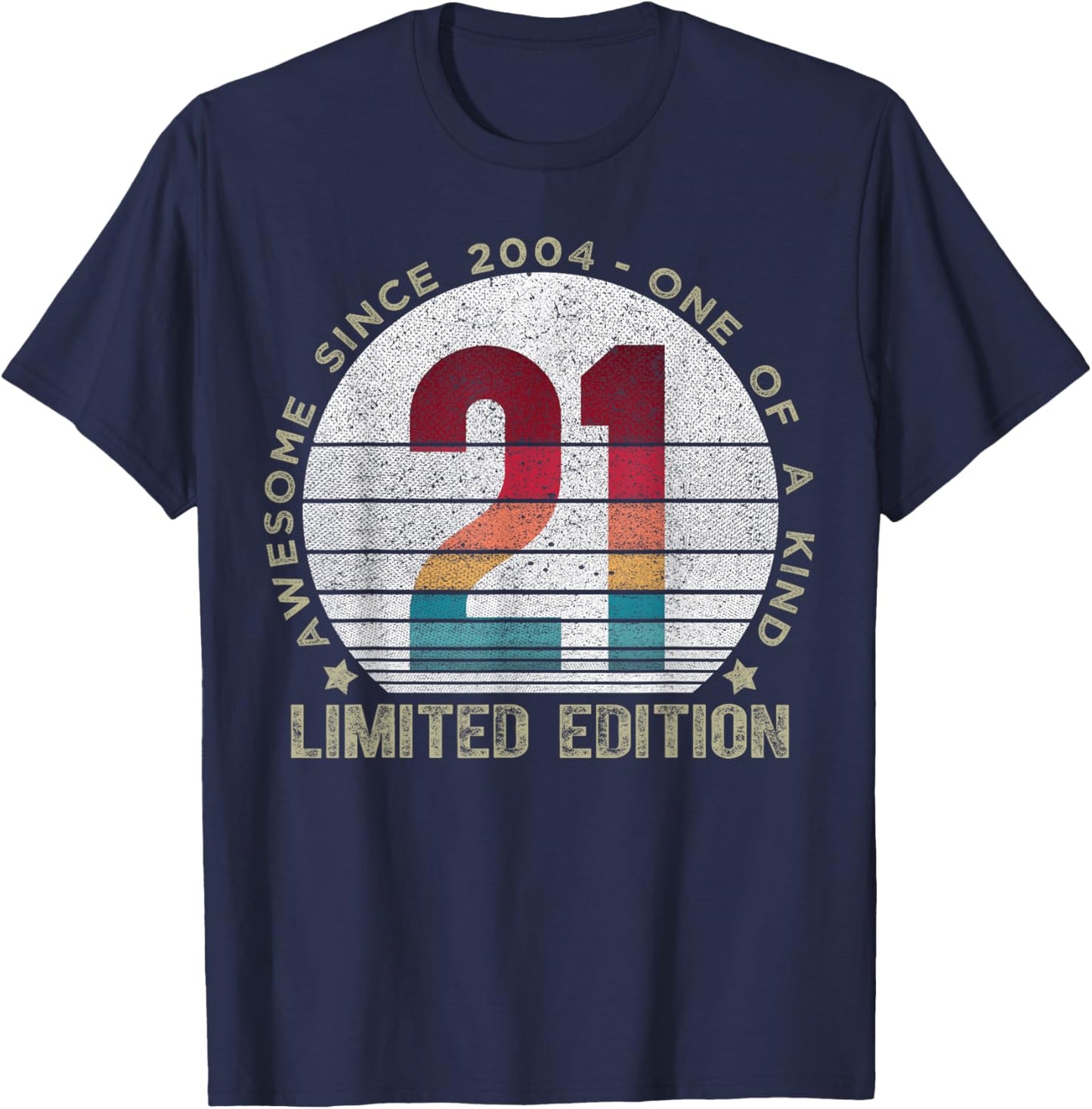 21 Year Old Gifts Vintage 2004 Limited Edition 21st Birthday T-Shirt - T-Shirt | Navy
