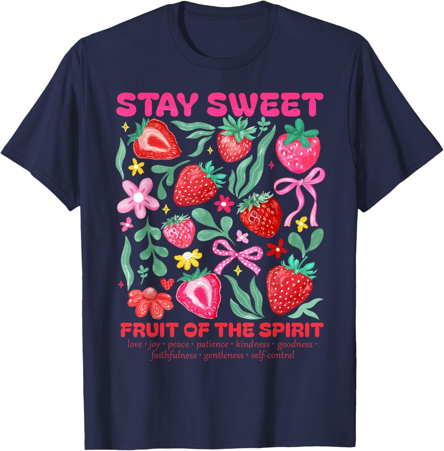 Stay Sweet Fruit of the Spirit Strawberry Boho Christian T-Shirt - T-Shirt | Navy