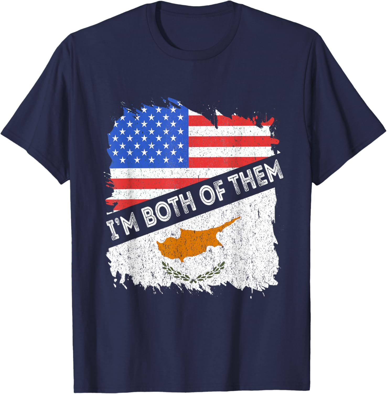Cyprus Flag I'm Both Of Them America Cypriot Pride USA T-Shirt - T-Shirt | Navy