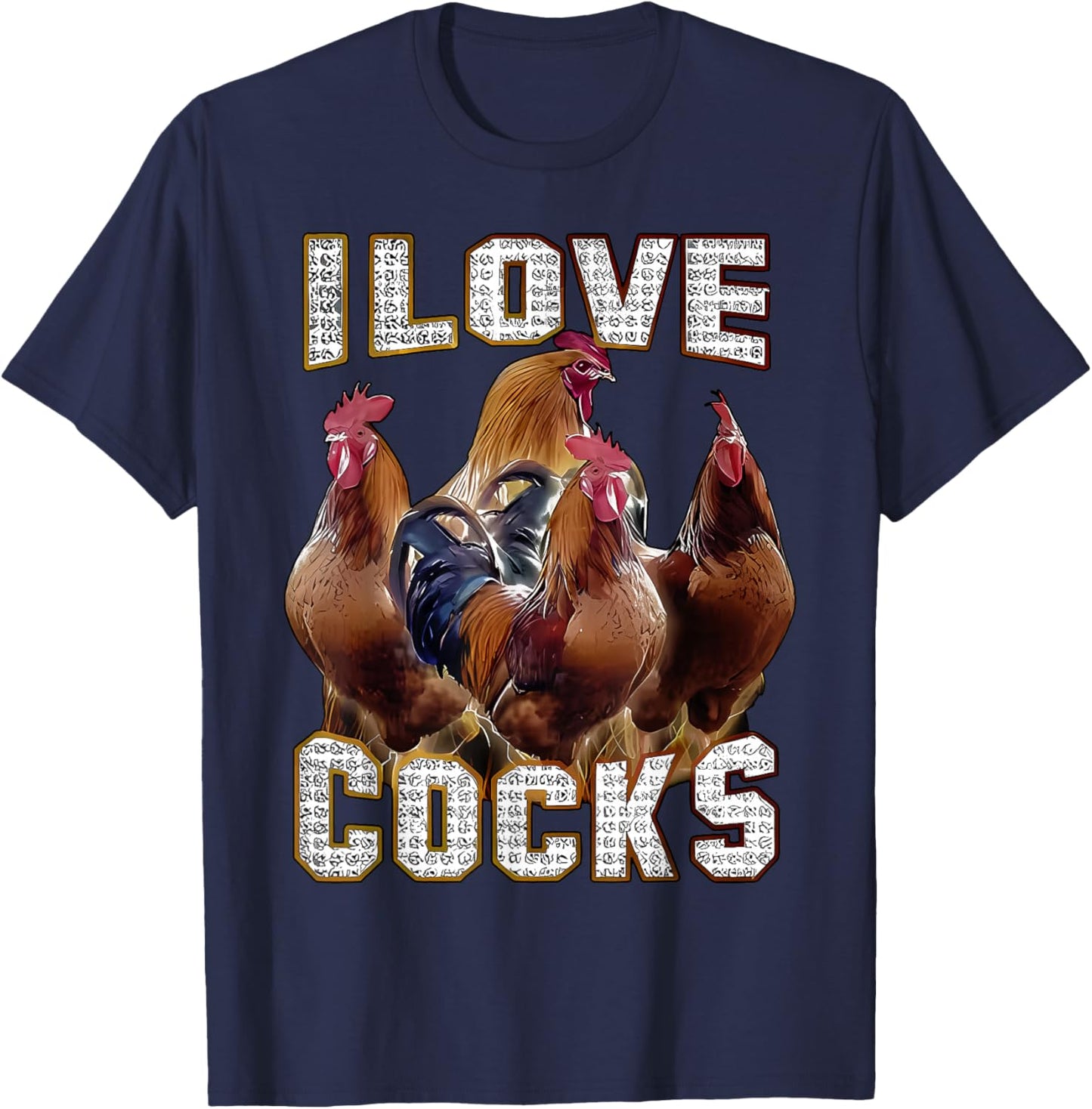 I Love Tails Funny Cockerels Memes Chicken Lovers , black, S T-Shirt - T-Shirt | Navy