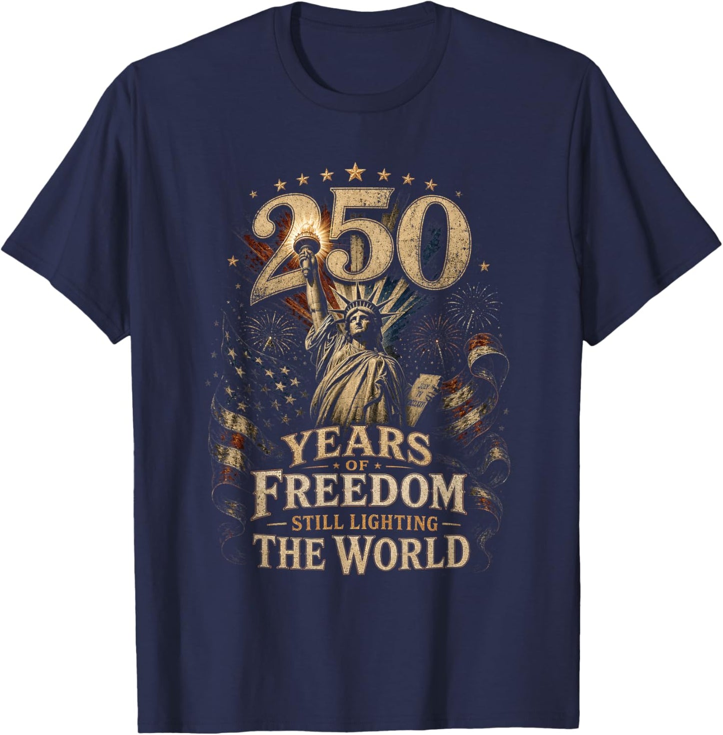 250 Years of Freedom 250 Anniversary USA 4th July T-Shirt - T-Shirt | Navy