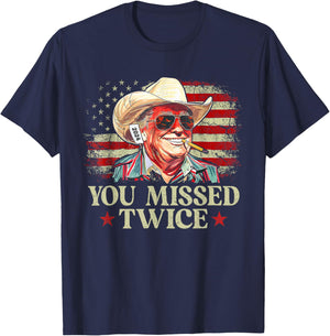 Trump Assassination Attempt Trump 2024 You Missed Twice T-Shirt - T-Shirt | Navy