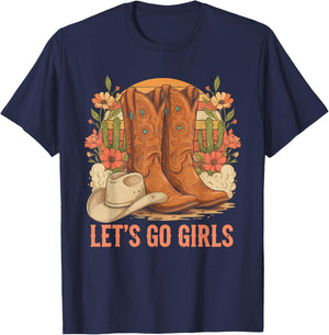 Country Girls Rodeo Woman Cowboy Hat Boot Lets Go Girls T-Shirt - T-Shirt | Navy
