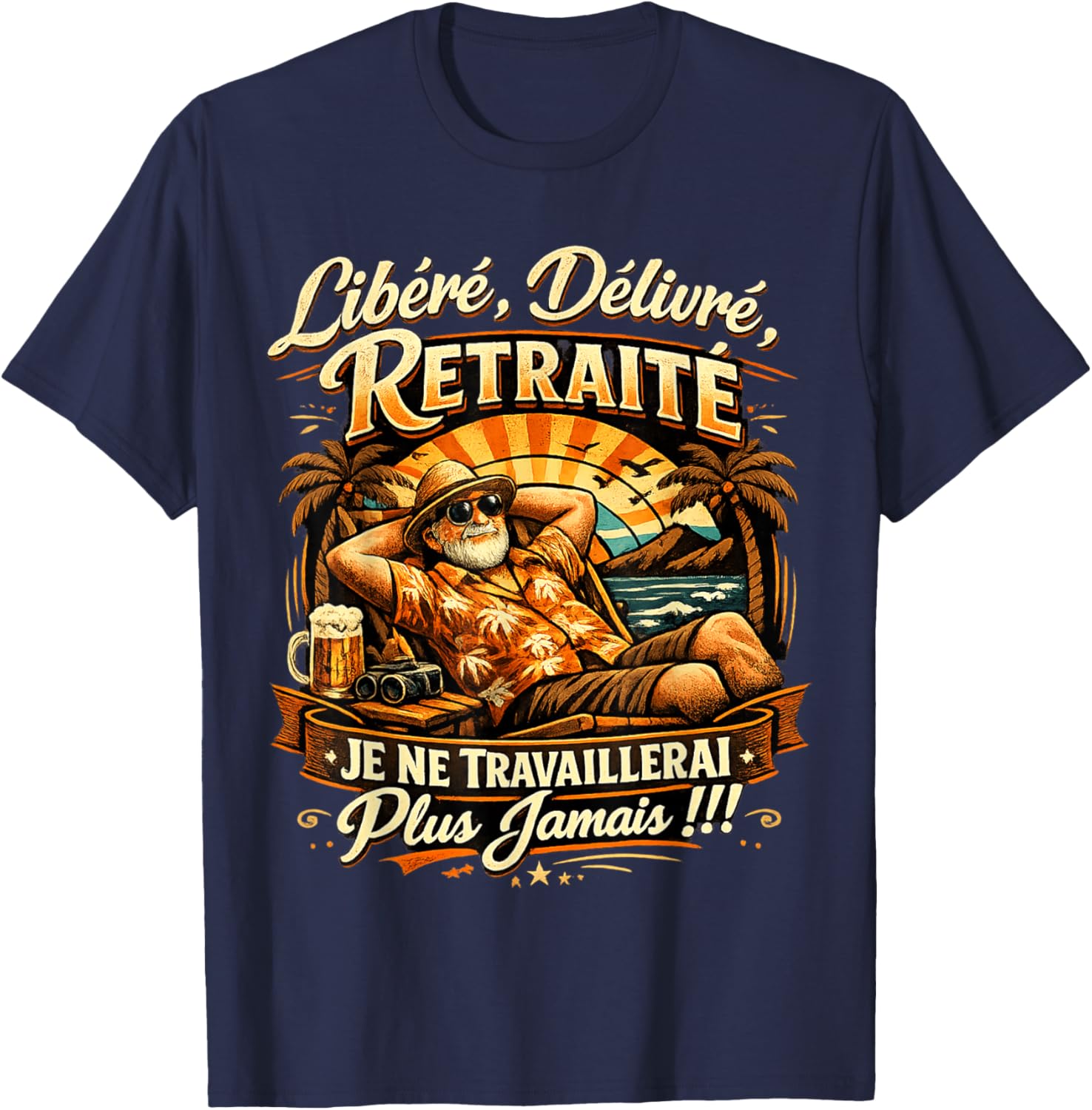 Cadeau Départ Retraite Homme Libéré Délivré Original Humour T-Shirt - T-Shirt | Navy