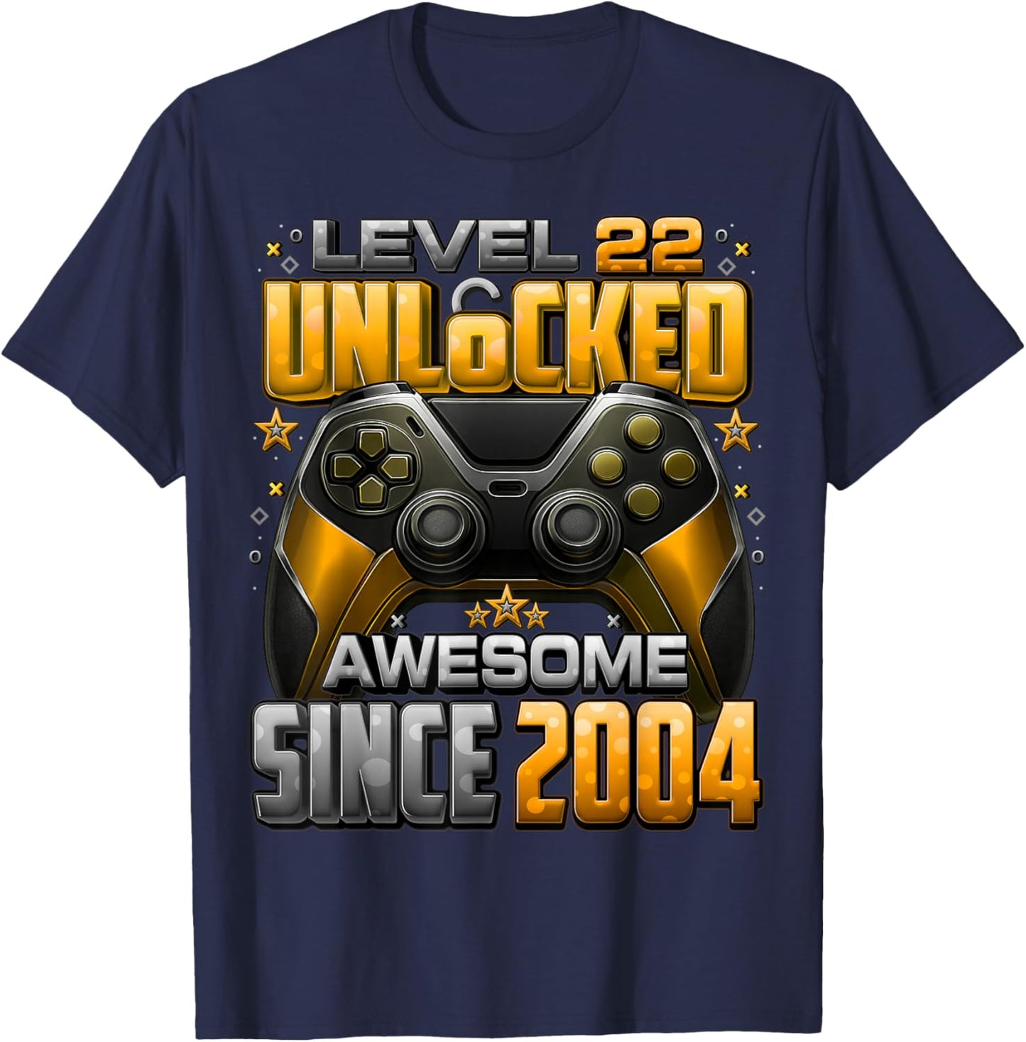 Level 22 Unlocked Awesome Since 2004 22nd Birthday Gaming T-Shirt - T-Shirt | Navy