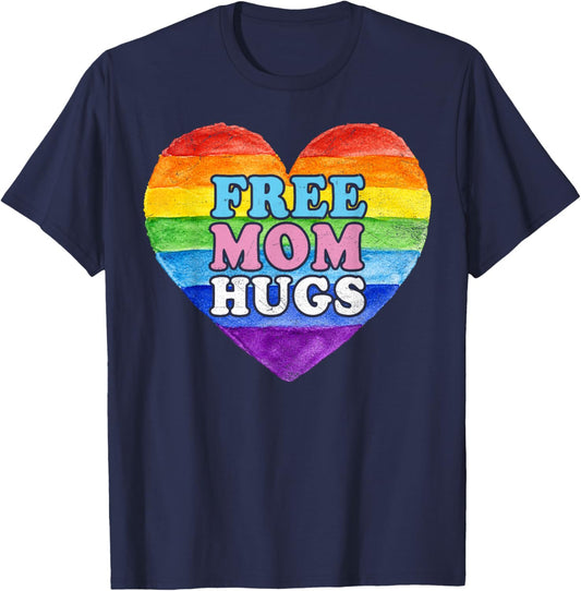 Pride Flag Ally Lesbian Gay Rainbow Heart Free Mom Hugs LGBT T-Shirt - T-Shirt | Navy