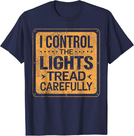 Light Crew Theater Manager Theatre Tech Crew Lights T-Shirt - T-Shirt | Navy