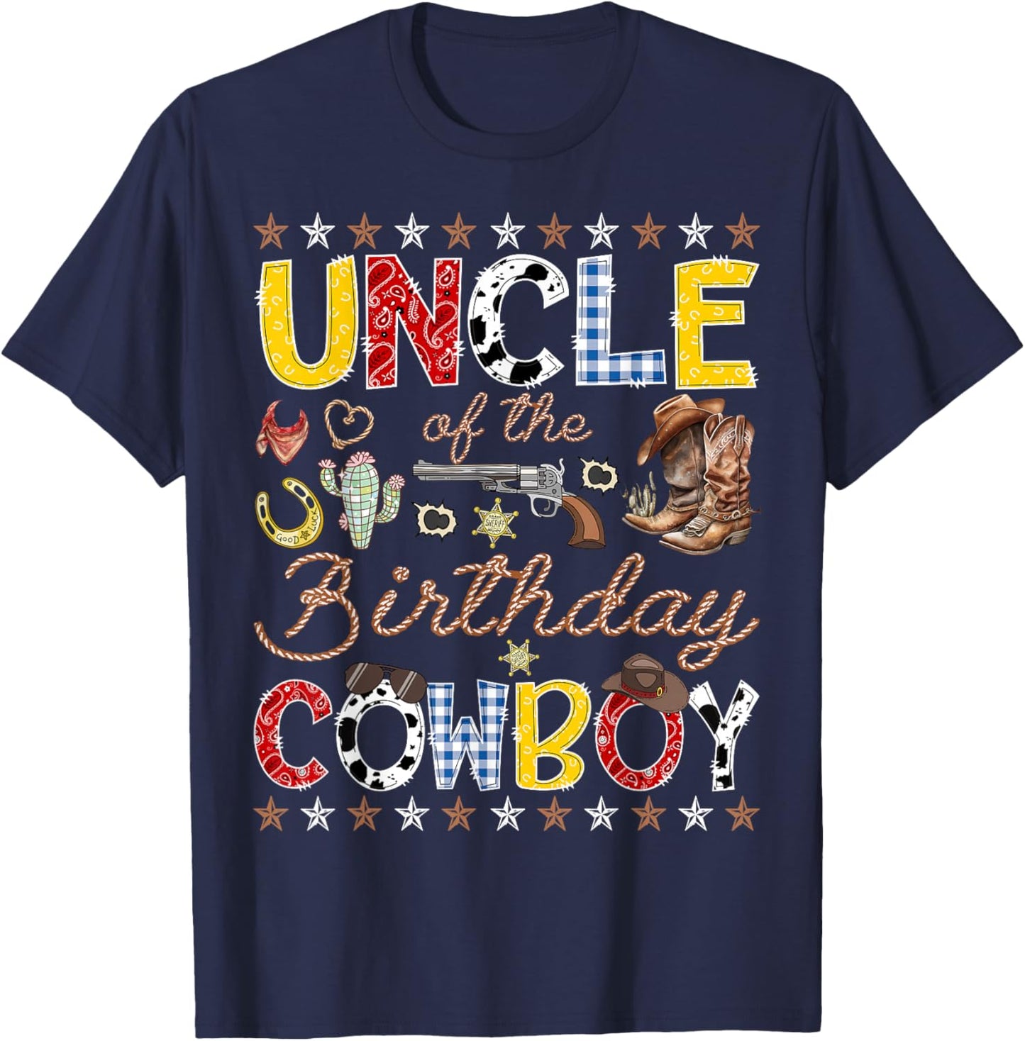 Uncle of The Birthday Cowboy Western Rodeo Uncle T-Shirt - T-Shirt | Navy