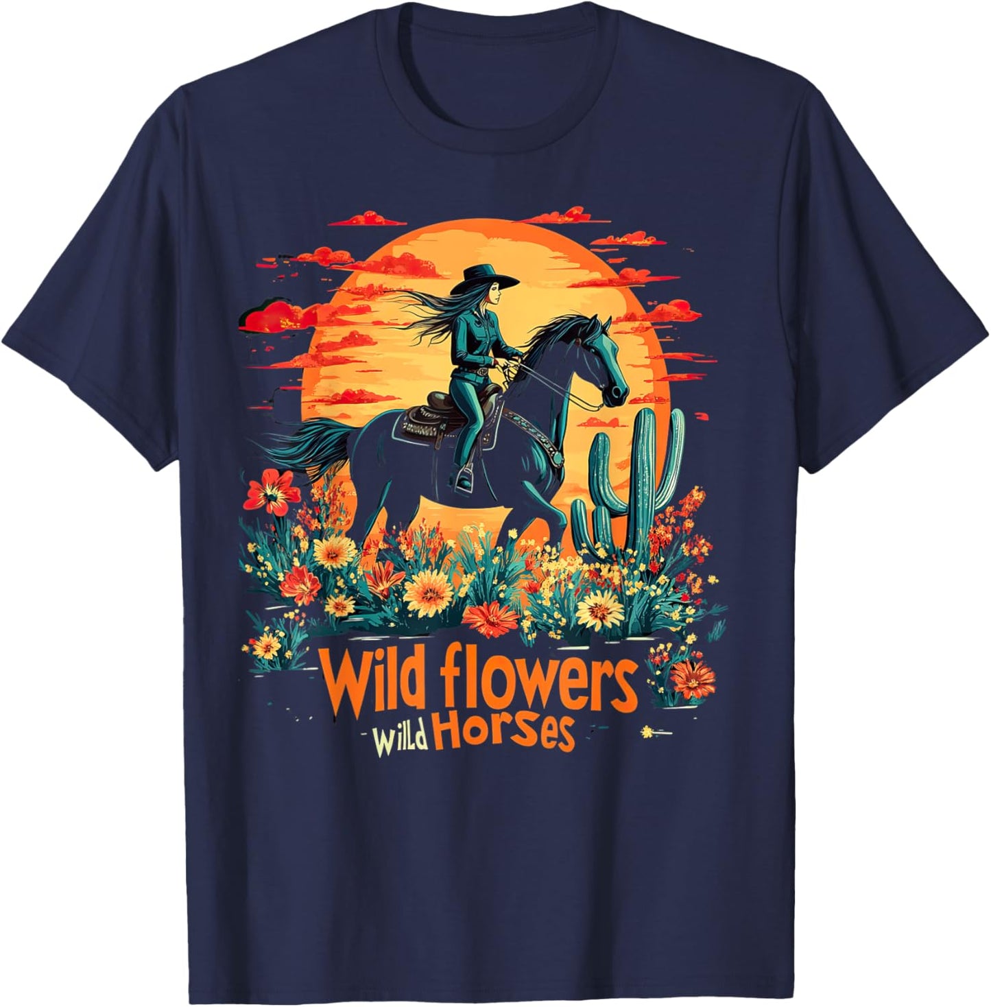 Sunset Cowgirl Riding Horse Wild Flowers Wild Horses T-Shirt - T-Shirt | Navy