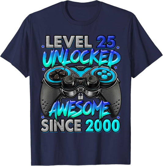 Level 25 Unlocked Awesome Since 2000 25th Birthday Gaming T-Shirt - T-Shirt | Navy