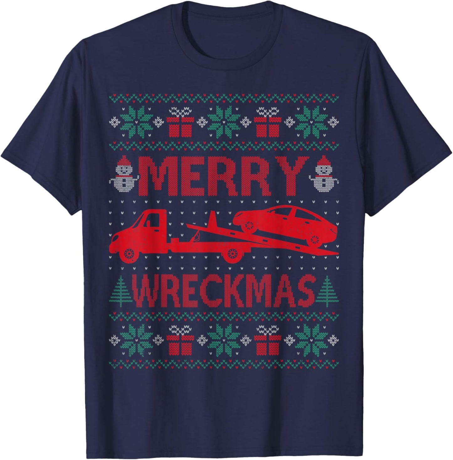 Merry Wreckmas - Funny Ugly Christmas Tow Truck Driver T-Shirt - T-Shirt | Navy