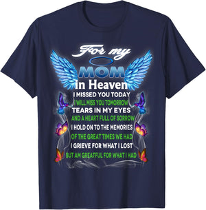 For My Mom In Heaven Poem, Memory Of Mother In Mother's Day T-Shirt - T-Shirt | Navy