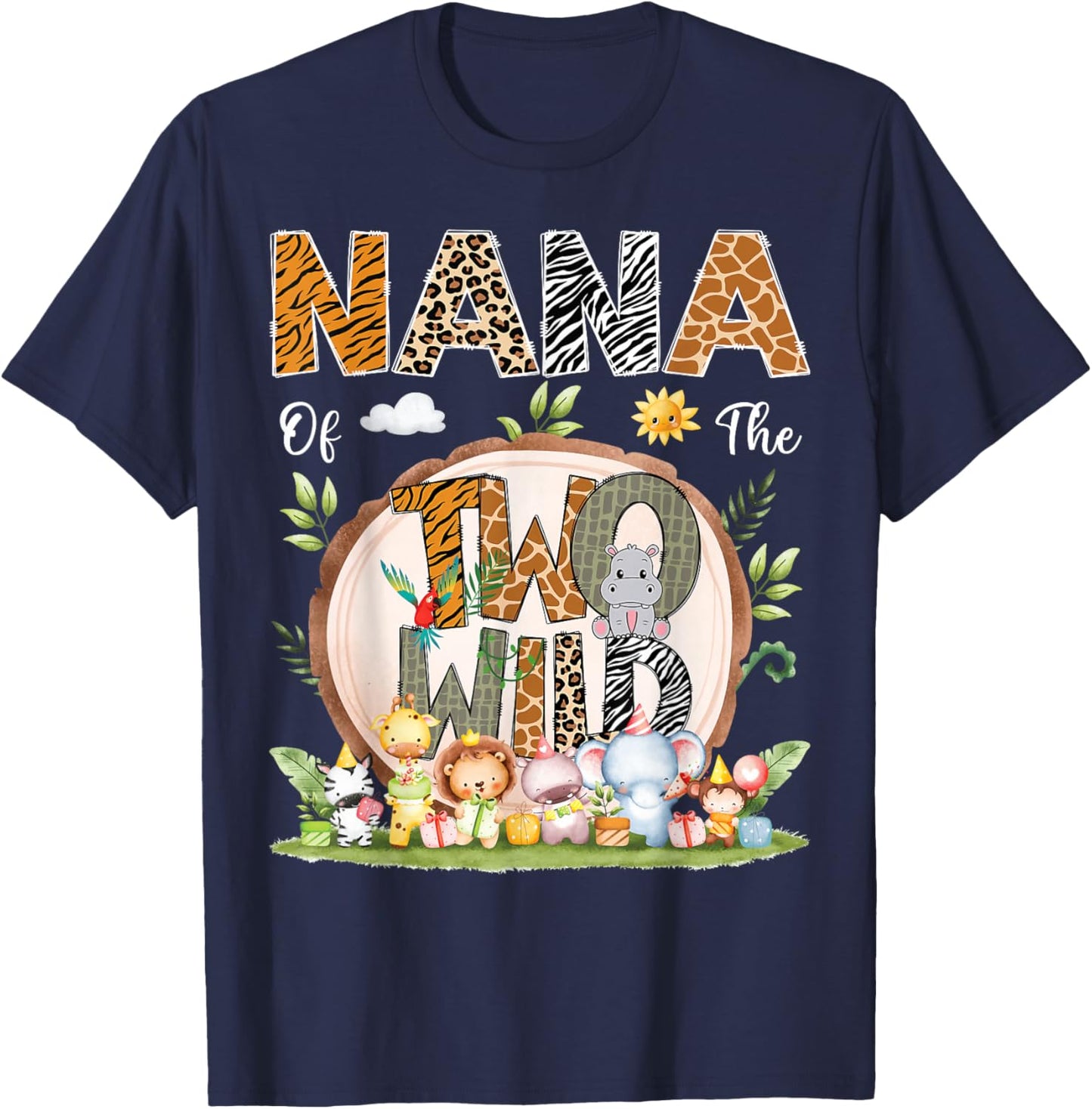 Nana Of The Two Wild Animal Safari 2Nd Birthday Party T-Shirt - T-Shirt | Navy