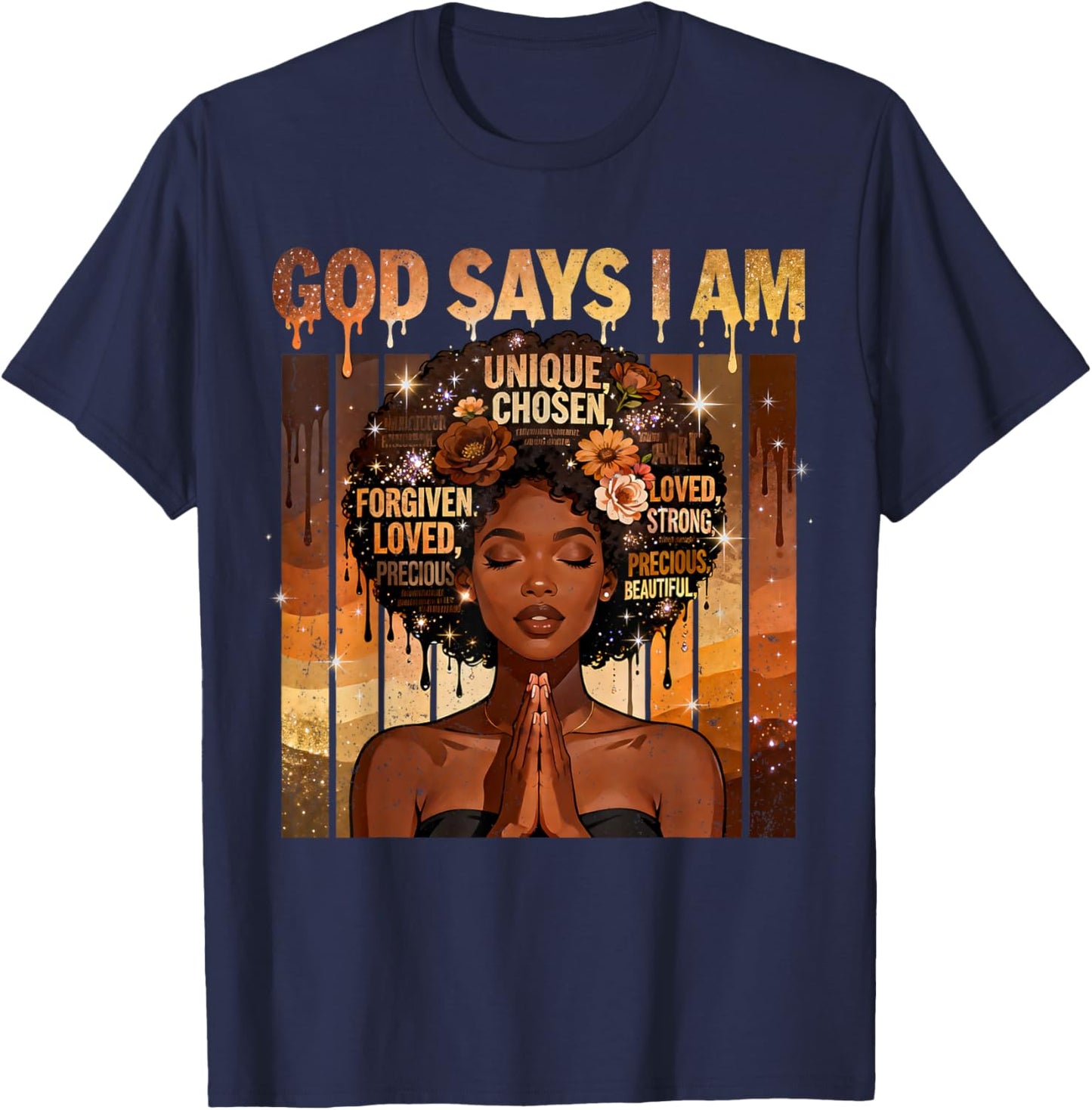 God Says I Am Chosen Loved Black Woman Faith Design T-Shirt - T-Shirt | Navy