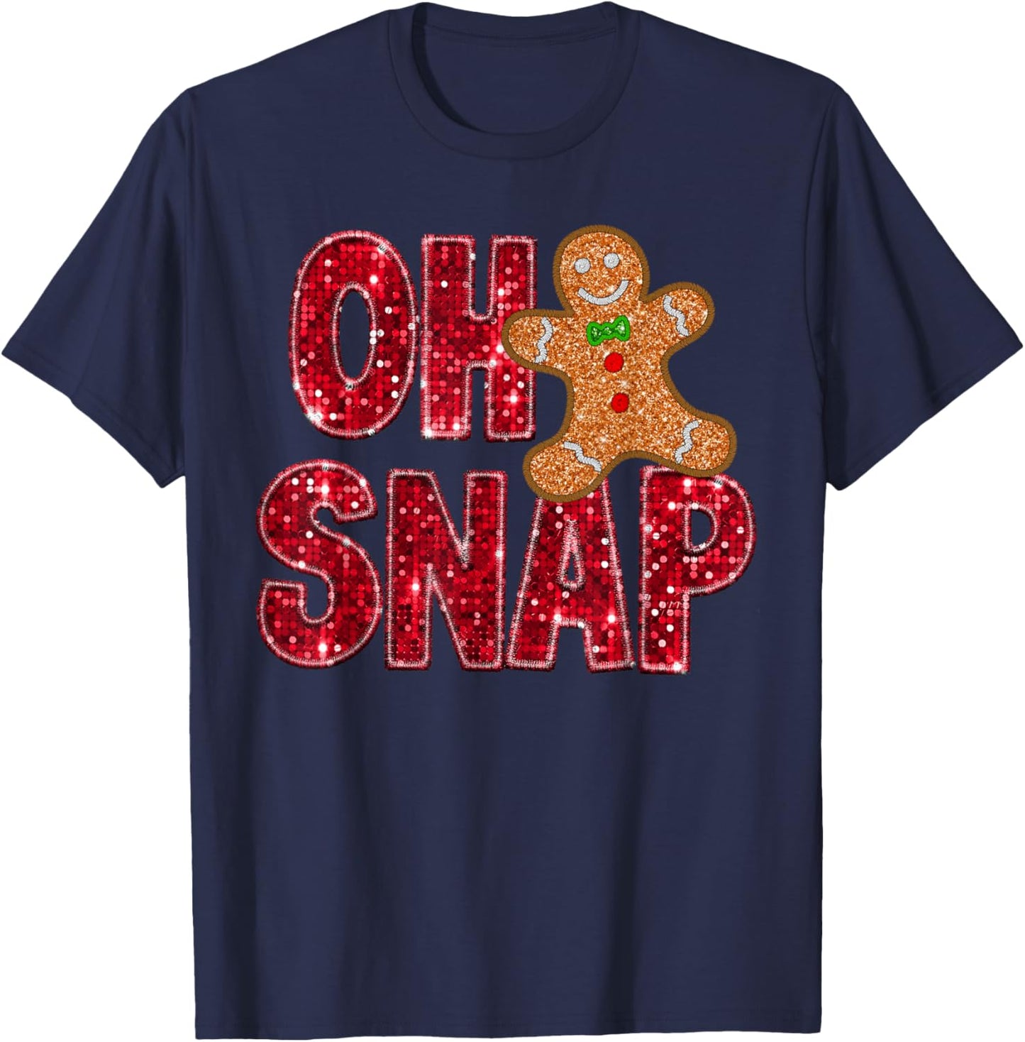 Oh Snap Gingerbread Xmas Santa Christmas Pajamas Holiday T-Shirt - T-Shirt | Navy