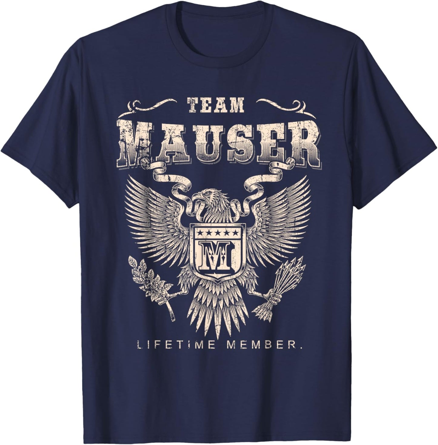 Team Mauser Lifetime Member - Mauser Name T-Shirt - T-Shirt | Navy