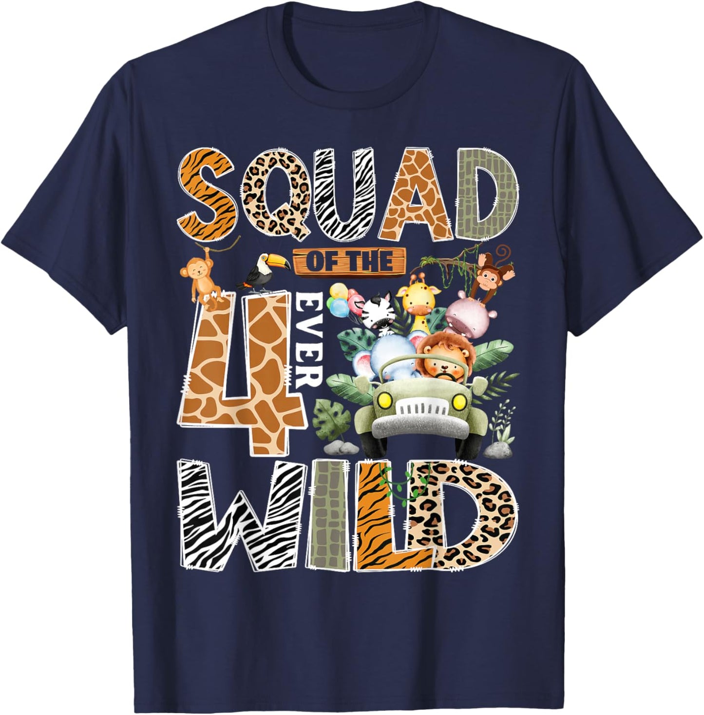 Squad of The Four Ever Wild Safari 4th Birthday Boy T-Shirt - T-Shirt | Navy