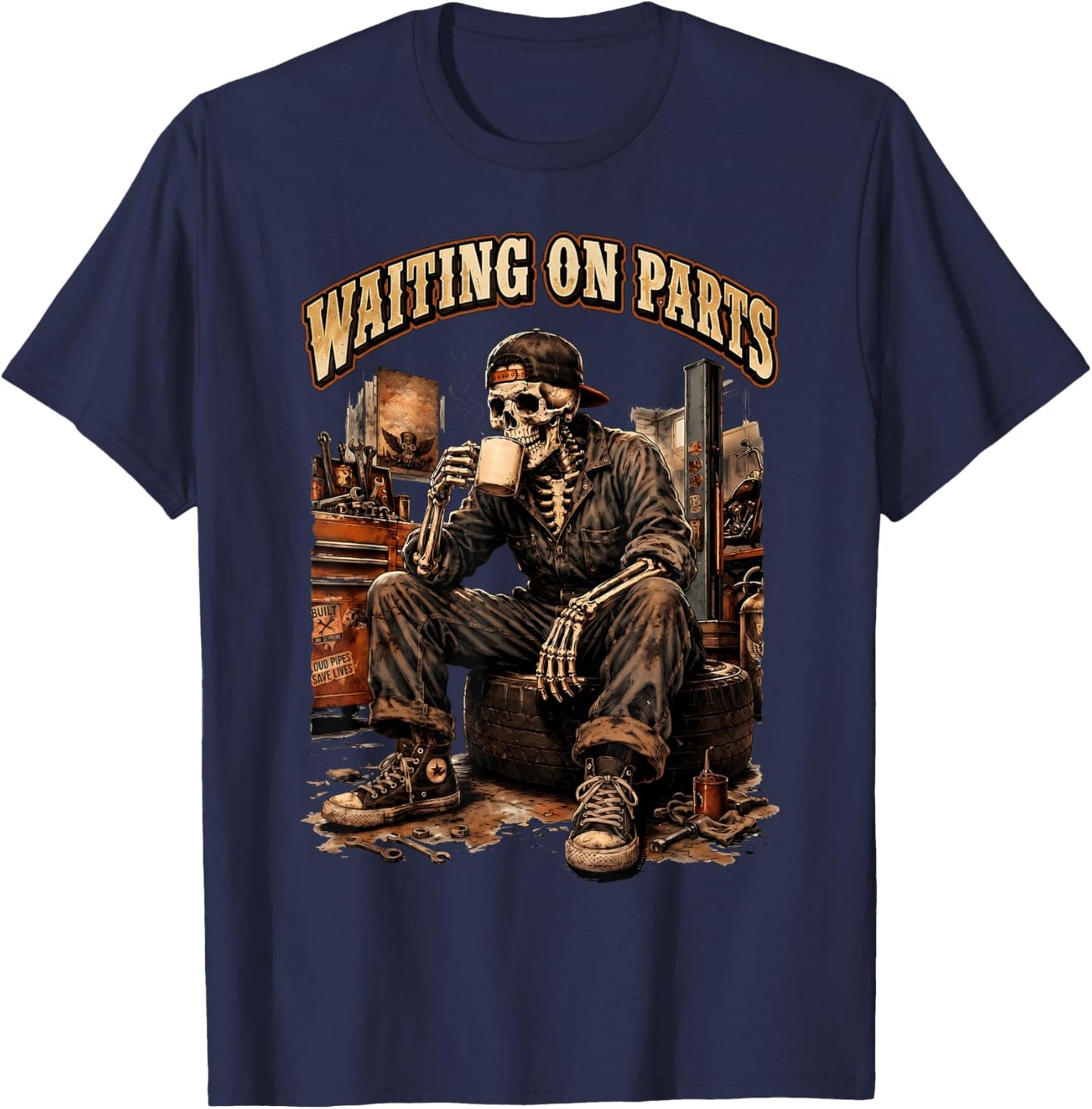 Waiting On Parts Funny Mechanic Skeleton Garage Father's Day T-Shirt - T-Shirt | Navy