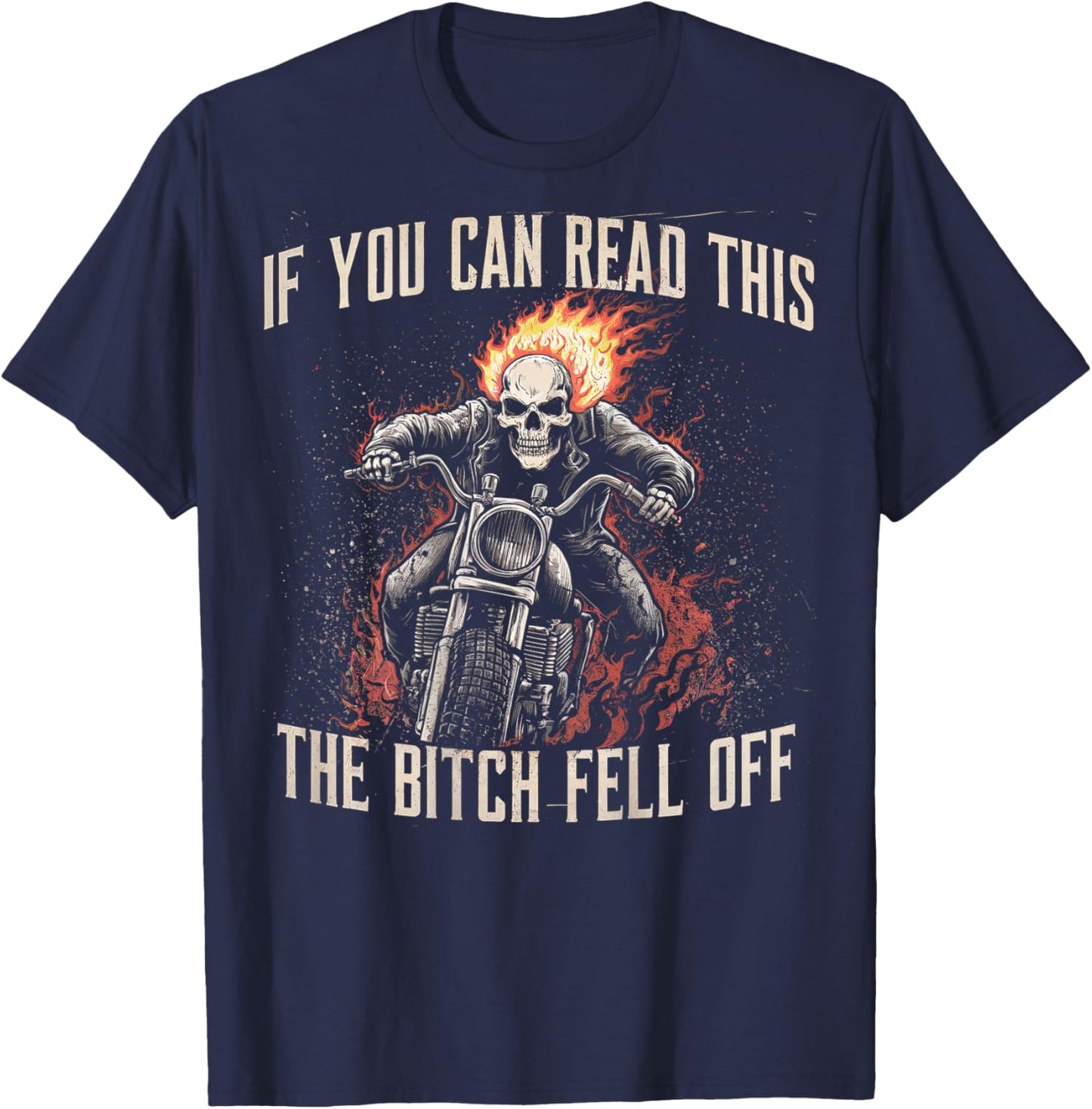 Funny Motocross Dirt Bike Bikers Awesome Motorbike If You Can Read This The Bitch Fell Off Biker Back Print -Adults Black Small Modern Short Sleeve T-Shirt - T-Shirt | Navy
