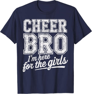 Cheer Bro Here for Girls Cheerleading Male Cheerleader T-Shirt - T-Shirt | Navy