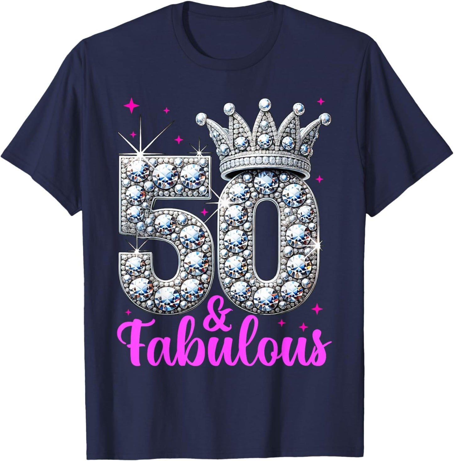 50th Birthday. 50 and Fabulous Women's, Ladies T-Shirt - T-Shirt | Navy