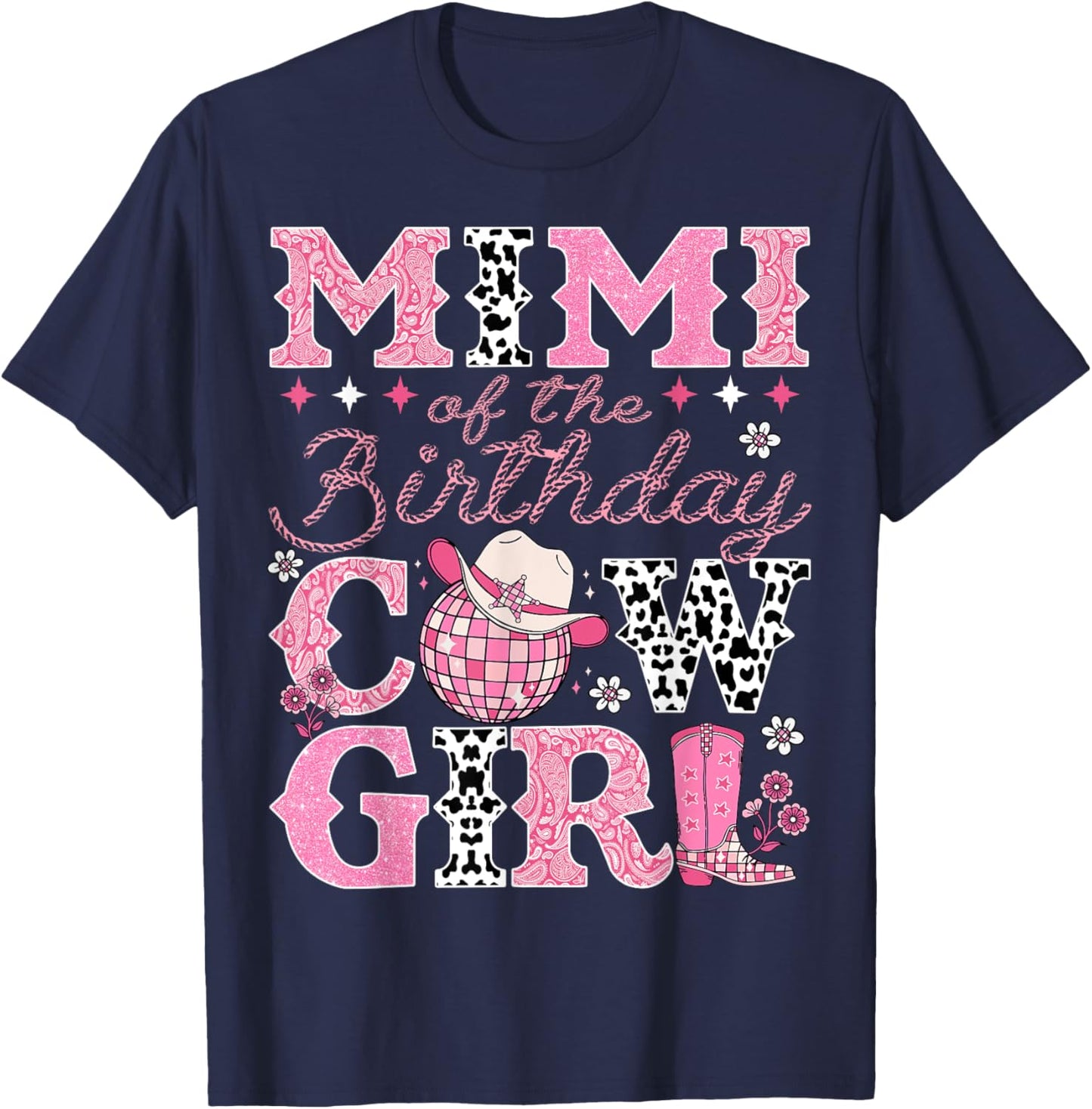 Mimi Of The Birthday CowGirl Rodeo Mimi Bday Party T-Shirt - T-Shirt | Navy