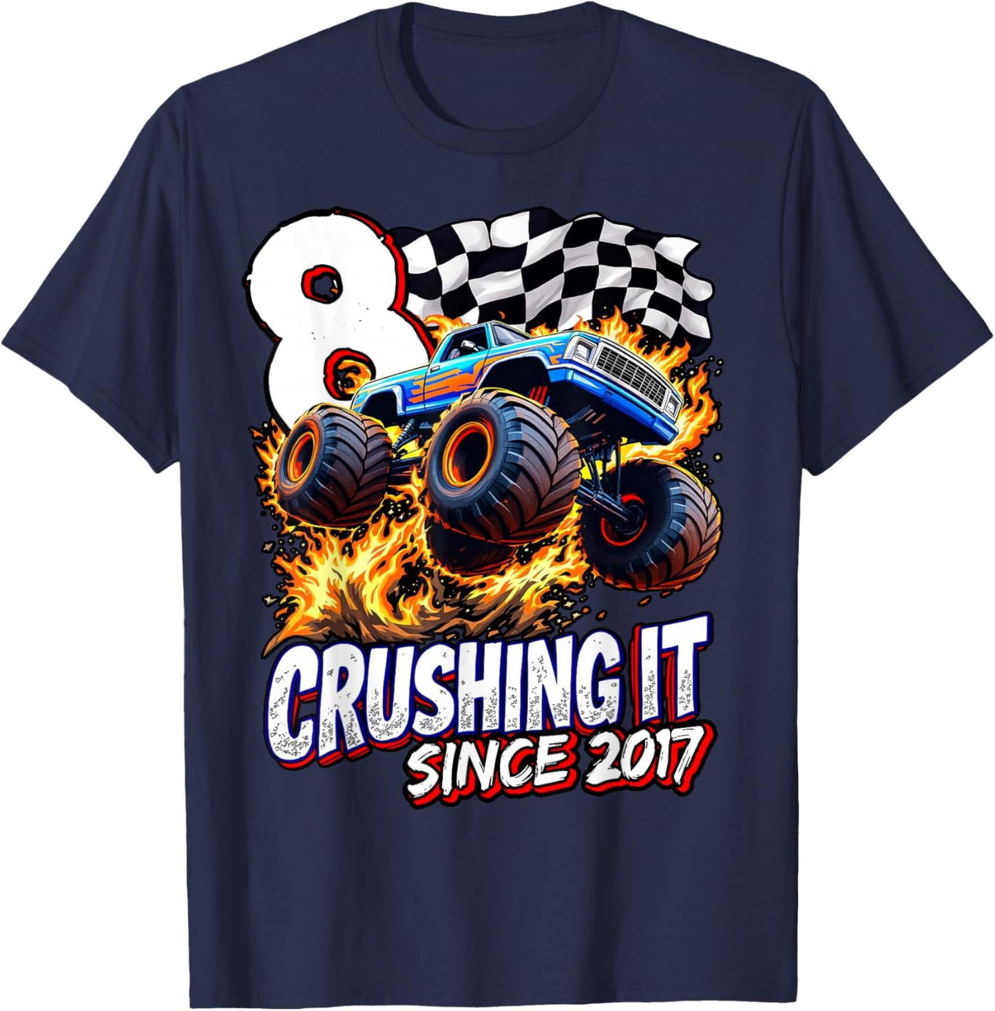 Birthday Monster Truck 8 year Old Boys 8th Party Born 2017 T-Shirt - T-Shirt | Navy
