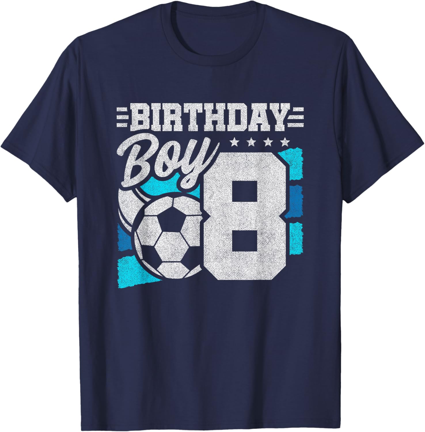 Soccer Birthday Party - 8 Year Old Boy - 8th Birthday T-Shirt - T-Shirt | Navy