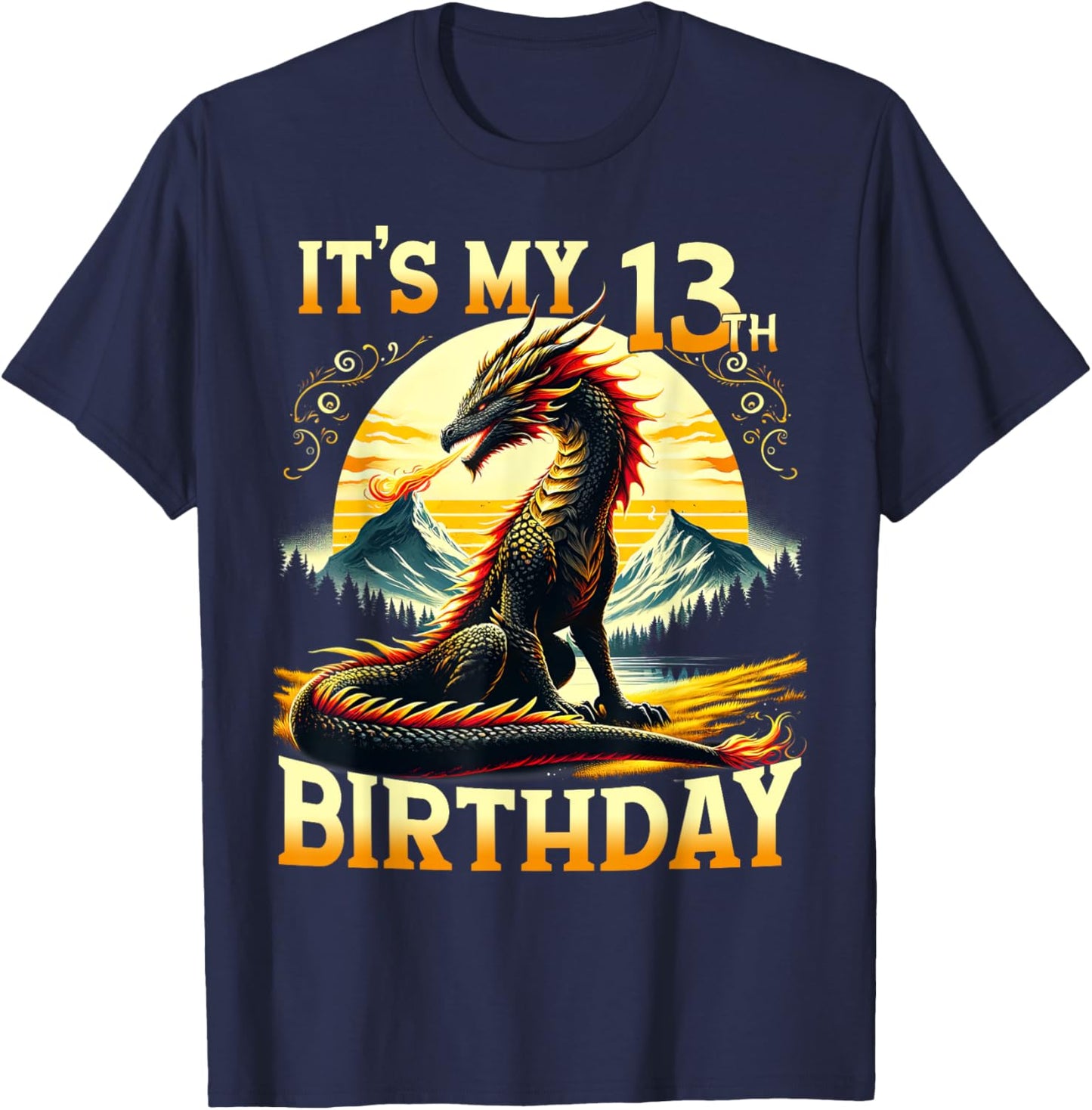 It's My 13th Birthday Dragon 13 Birthday 13 Year Old Boy T-Shirt - T-Shirt | Navy