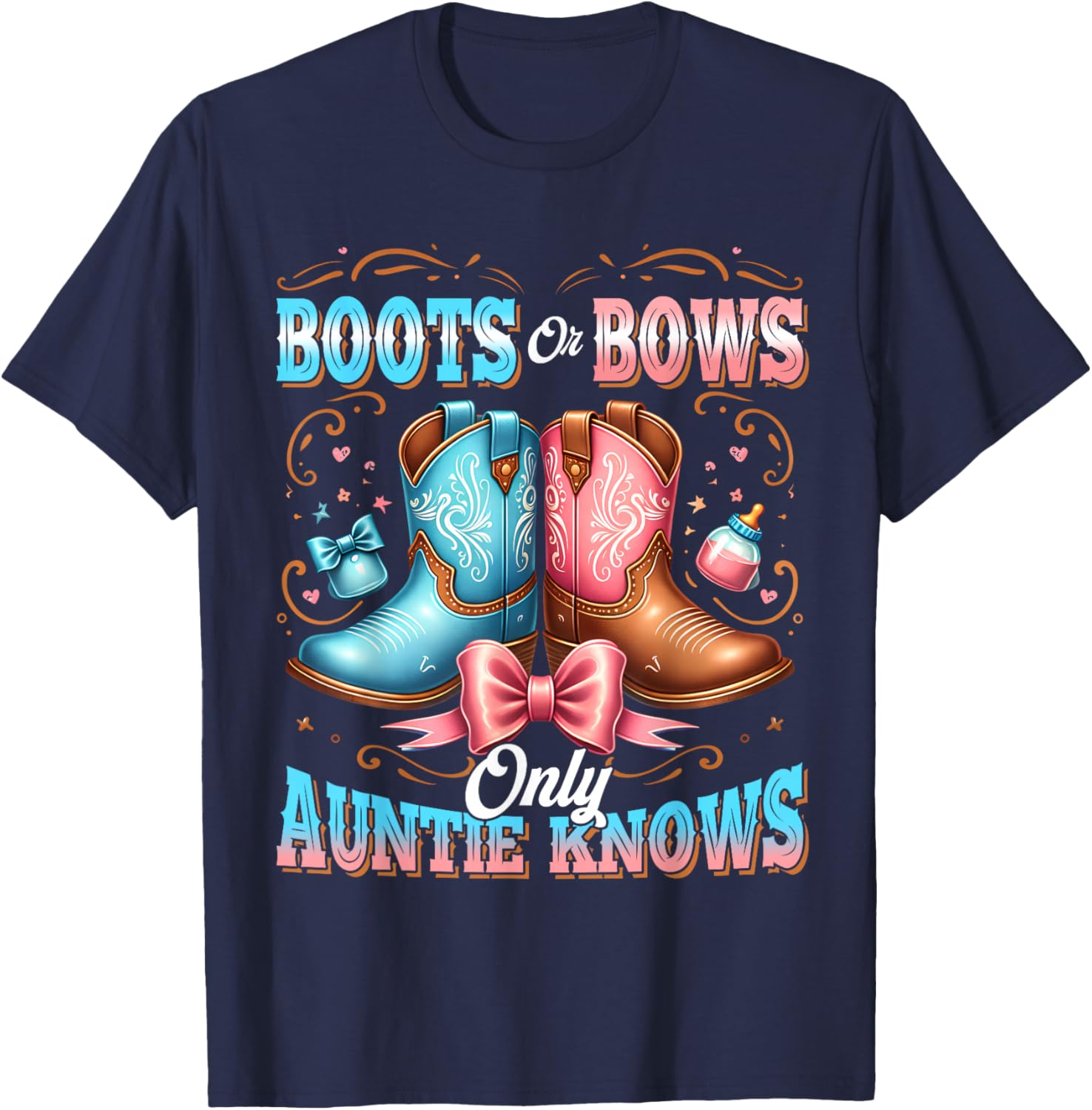 Boots Or Bows Only Auntie Knows Aunt Baby Announcement T-Shirt - T-Shirt | Navy