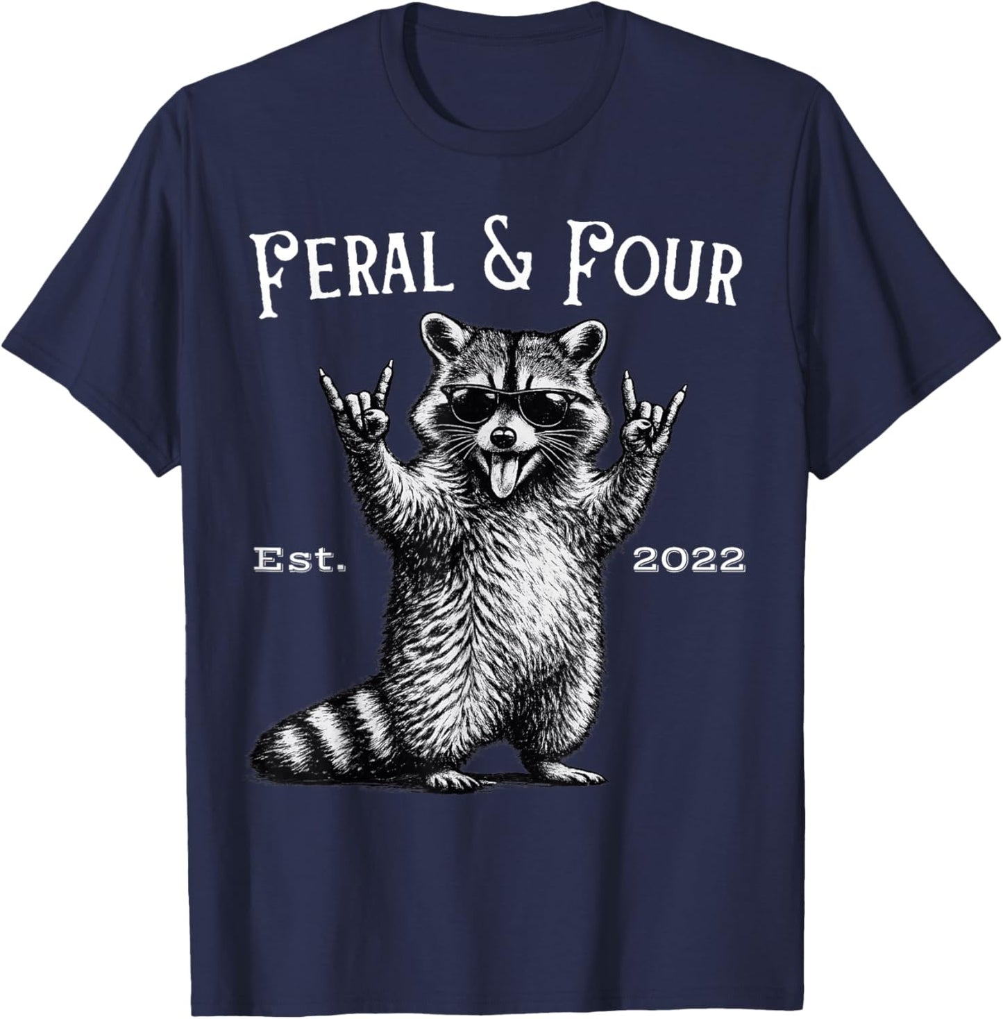 Feral and Four Funny Raccoon 4th Birthday T-Shirt - T-Shirt | Navy