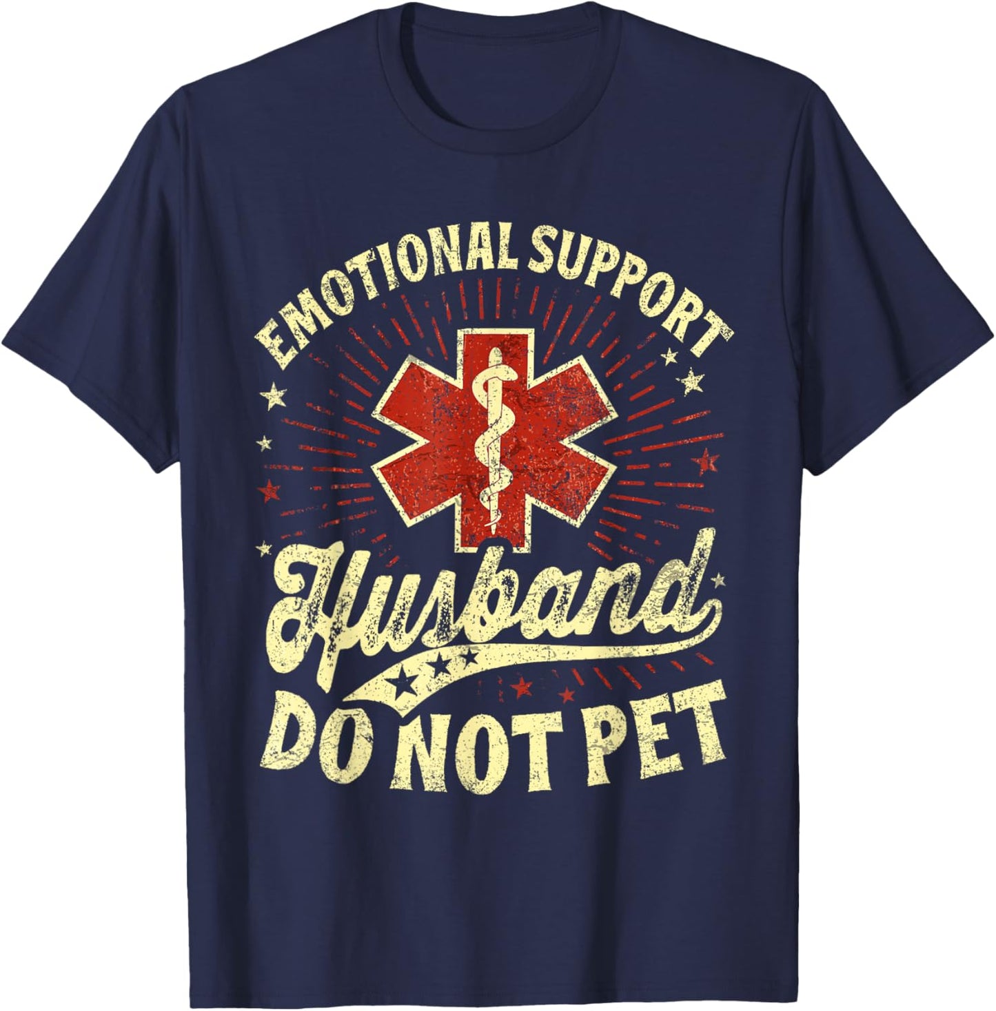 Emotional Support Husband Do Not Pet Funny T-Shirt - T-Shirt | Navy