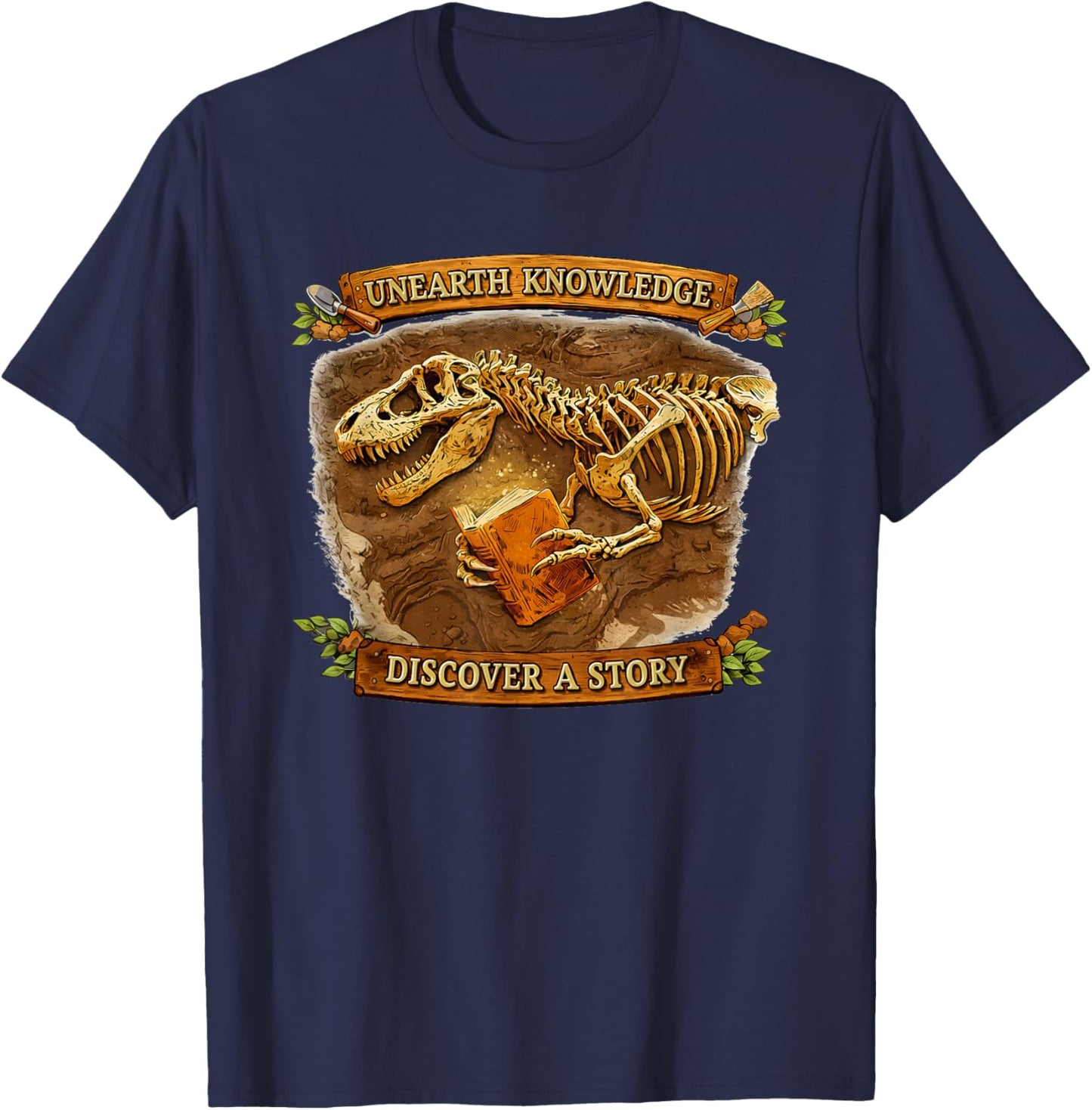 Unearth Knowledge, Discover A Story T-Shirt - T-Shirt | Navy