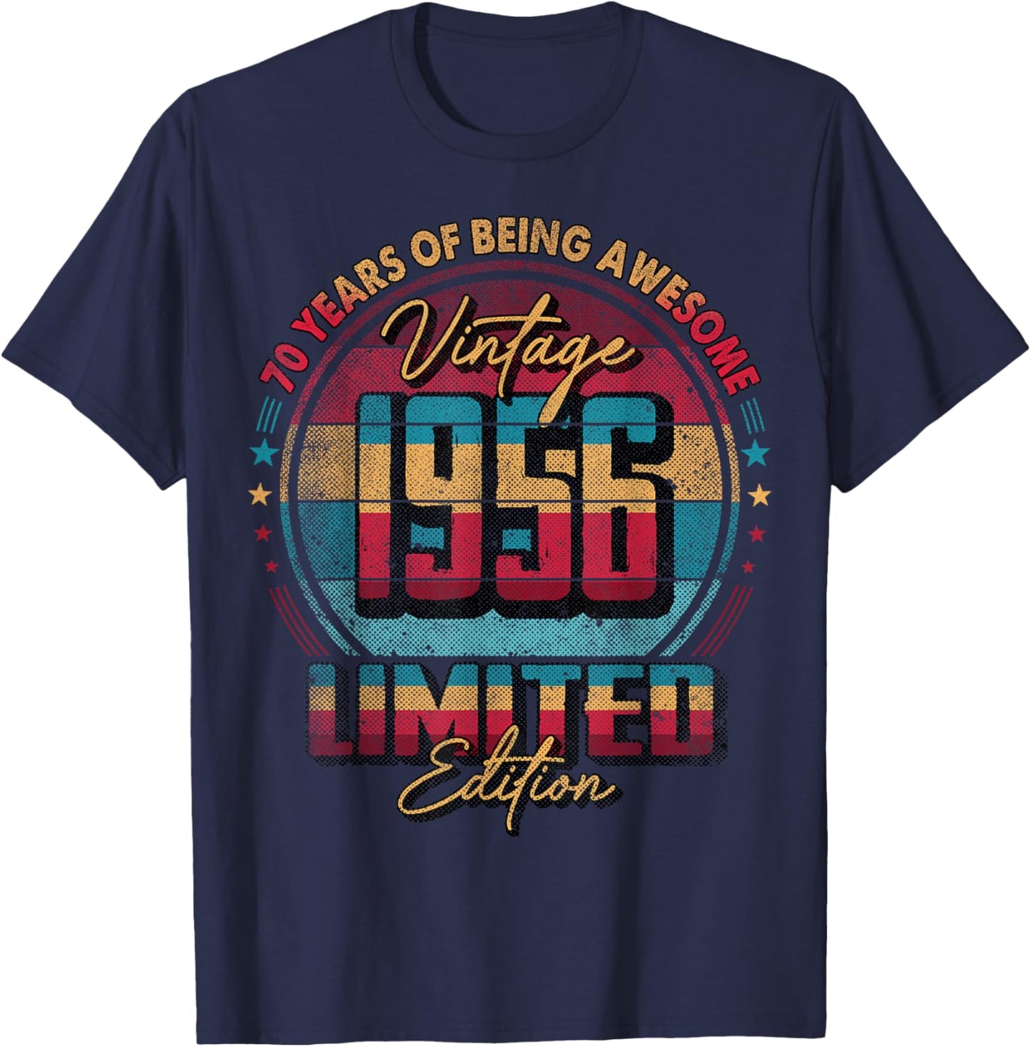 Vintage 1956 Limited Edition Shirt 70 Year Old 70th Birthday T-Shirt - T-Shirt | Navy