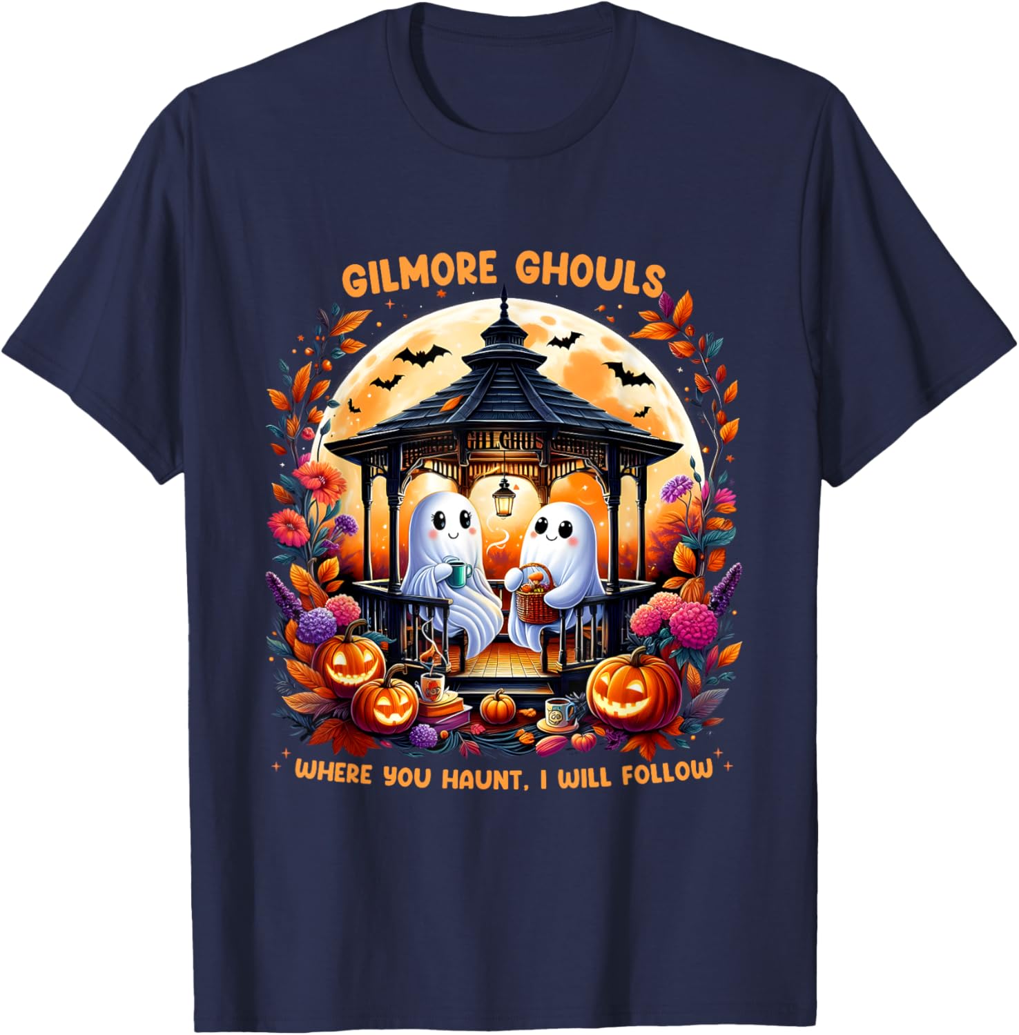 Halloween Gilmore Ghouls Where You Haunt I Will Follow Ghost T-Shirt - T-Shirt | Navy