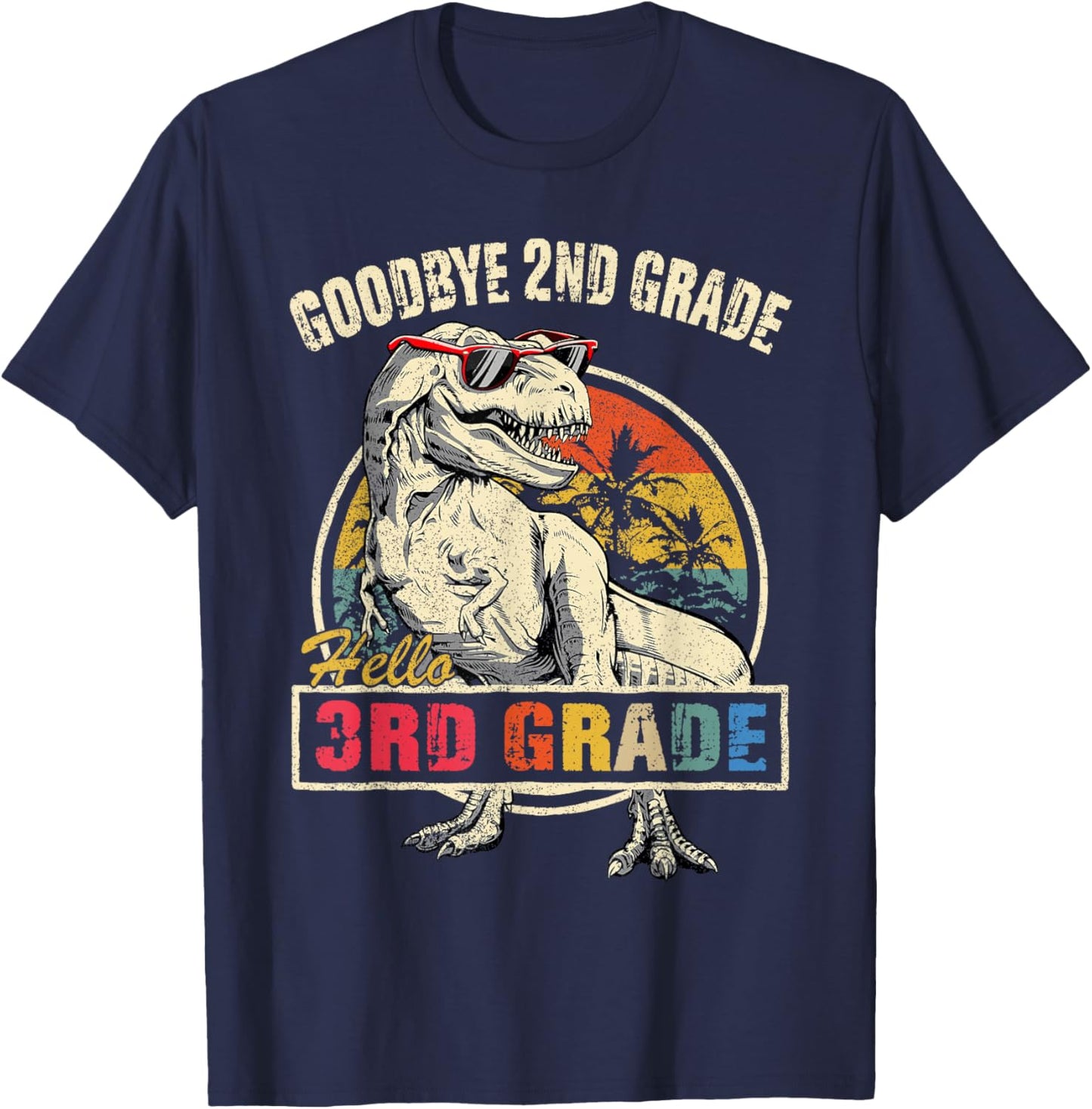 Goodbye 2nd Grade Hello 3rd Grade Graduation T Rex Boys Kids T-Shirt - T-Shirt | Navy