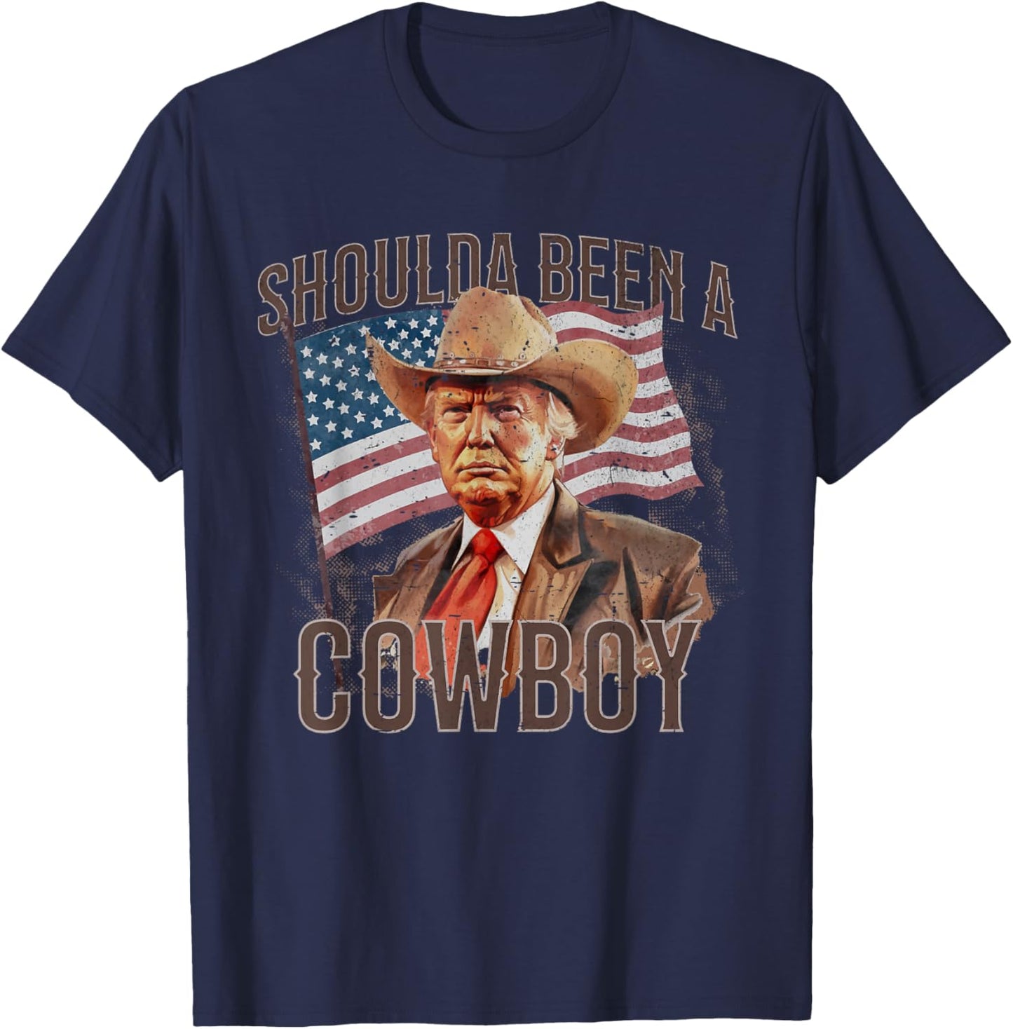 Should Have Been A Cowboy Trump 2024 4th of July US Flag T-Shirt - T-Shirt | Navy