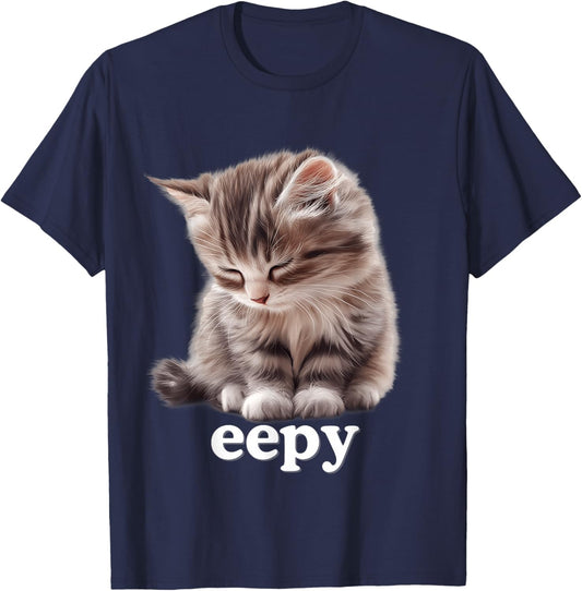 Eepy Cat, Silly Sleepy Cat Meme Cute fluffy cat lovers kitty T-Shirt - T-Shirt | Navy
