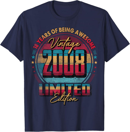 Vintage 2008 Limited Edition Shirt 18 Year Old 18th Birthday T-Shirt - T-Shirt | Navy